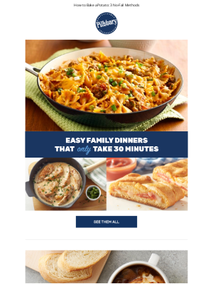 Pillsbury - Easy Family Dinners That Only Take 30 Minutes