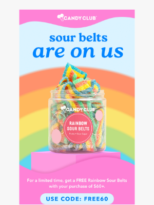 Candy Club - Sour Belts Are On Us!