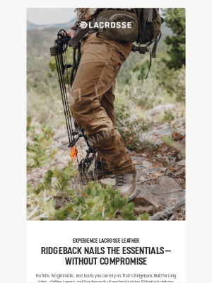 LaCrosse Footwear Inc - Start Here. Go Anywhere.