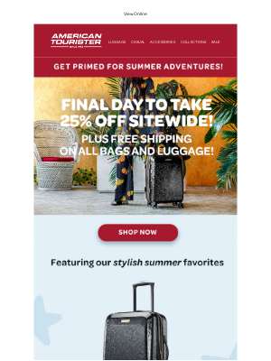 American Tourister - FINAL DAY:  Take 25% off Sitewide!