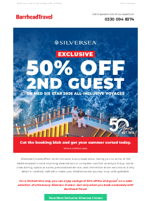 Barrhead Travel (United Kingdom) - Exclusive savings of 50% off 2nd guest on ultra-luxury all-inclusive cruises