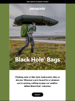 Patagonia Provisions - Black Hole bags can carry you there