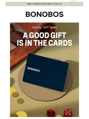 Bonobos - Digital Gift Cards for Last-Second Shoppers