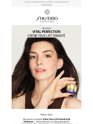 SHISEIDO (France) - Nouvelle crème yeux Vital Perfection.