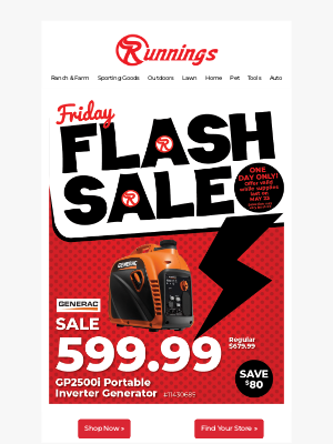 Runnings Stores - ⚡ Friday Flash Sale - Generator