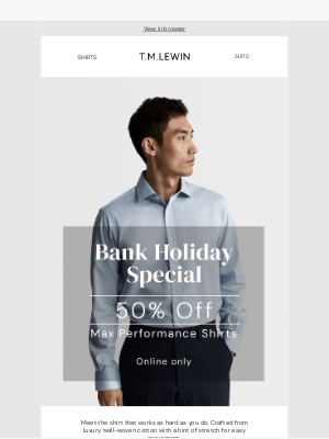 T.M.Lewin (United Kingdom) - 50% off Max Performance Shirts