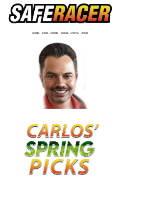 SafeRacer - Explore Carlos' Top Spring Racing Picks for You