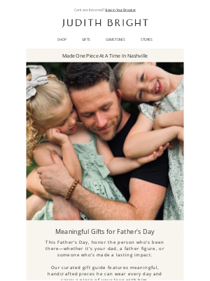 Judith Bright Jewelry - A Gift for the Father Figure in Your Life