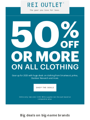 REI - 🚨 50% off or more on ALL clothing