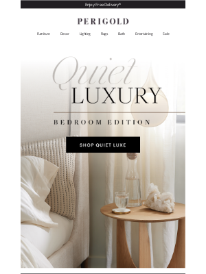 Perigold - Quiet luxury: The bedroom edition