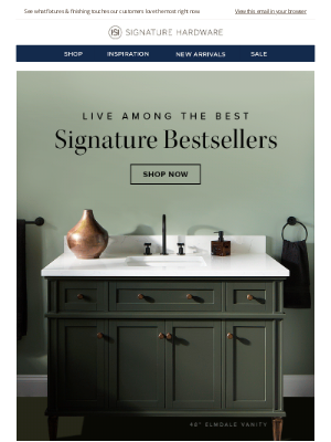 Signature Hardware - 💭 What are shoppers loving the most?