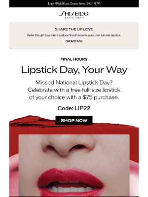 Shiseido - Last Day to Choose Your Free 💄 For National Lipstick Day