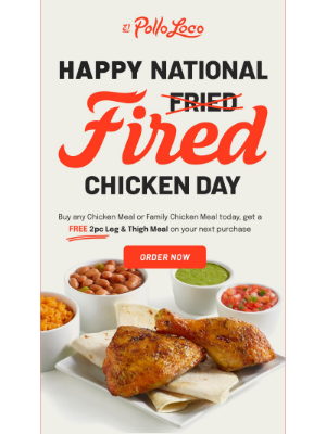 El Pollo Loco - Fried or Fired — Still Free Chicken!