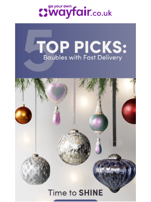 Wayfair (United Kingdom) - Brilliant Baubles, Fast Delivery