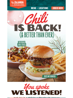 Islands Restaurants - PSA: CHILI is BACK! (& better than ever!)