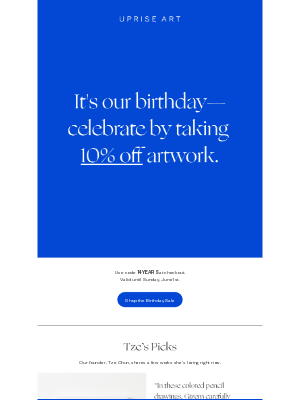 Uprise Art - Our birthday sale is here.