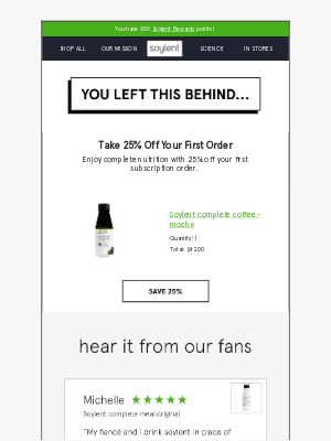 Soylent - Last chance: 25% off just for you!