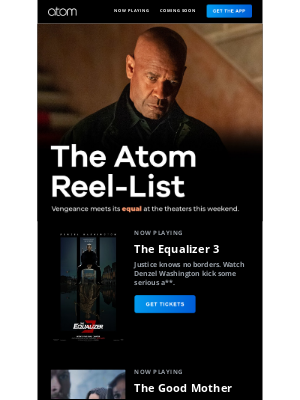Atom Tickets - ⌚ See THE EQUALIZER 3, now in theaters
