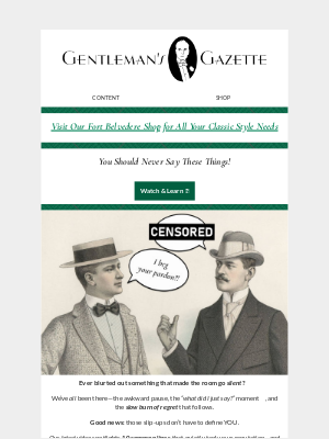 Gentleman's Gazette - 10 Things a Gentleman Never Says ❌