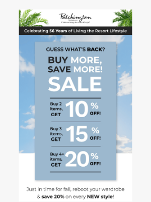 Patchington - It’s BACK: Save Up to 20% Now!