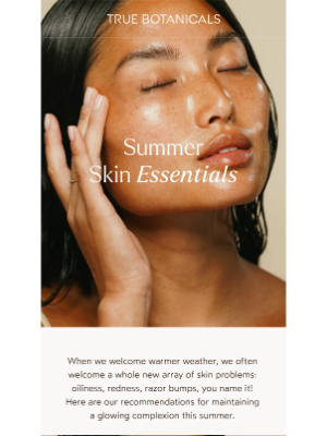 True Botanicals - Prep Your Skin For Summer