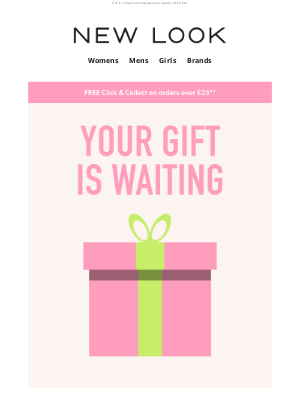 New Look (United Kingdom) - Happy birthday! Don't forget to open your gift