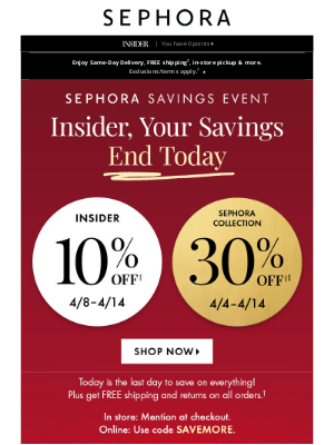Sephora (Canada) - 🚨 Last call: save on EVERYTHING 🚨