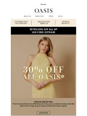 Coast - 30% Off All Oasis*.