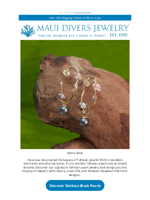 Maui Divers Jewelry - Pearls You'll Love with Hawaiʻi's Tropical Flare