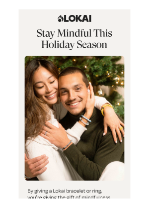 Lokai - Give the Gift of Mindfulness This Holiday Season