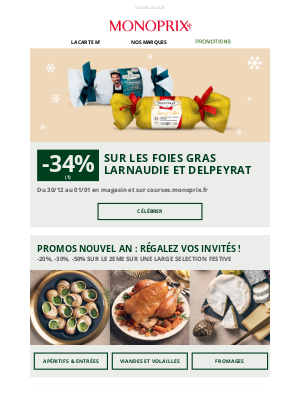 Monoprix (France) - J-1 🎉 -34% sur les foies gras Larnaudie et Delpeyrat