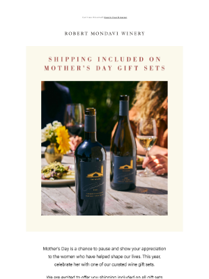 Robert Mondavi Winery - The Perfect Gift for Mother’s Day