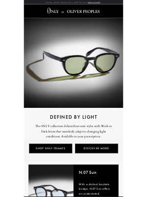 Oliver Peoples - 0NLY Collection: Introducing Wash to Dark Lenses