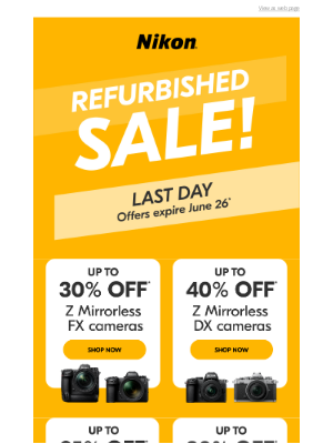 NikonUSA - Last Chance! Refurbished Sale Ends TODAY