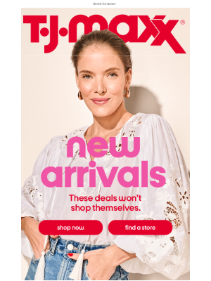 T.J. Maxx - New arrivals at unbelievable prices 👋