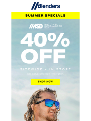 Blenders Eyewear - It’s On: 40% Off Sitewide for National Sunglasses Day