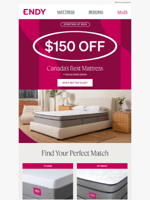 Endy (Canada) - $150 off every size, every style 🫢
