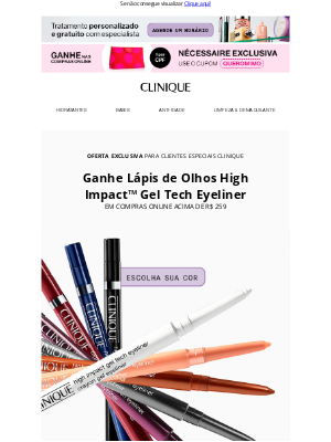 Clinique (Brazil) - Ganhe um presente Clinique nas compras acima de R$ 259