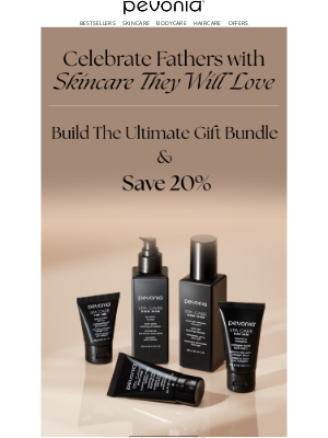Pevonia Botanica - Save 20% on Father’s Day Bundles! 💙
