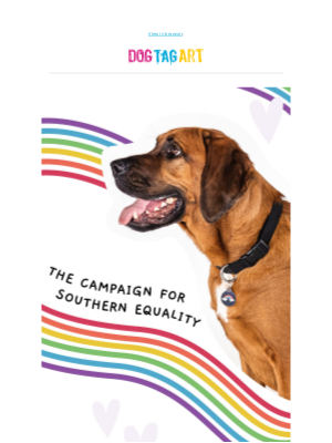 Dog Tag Art - Campaign For Southern Equality 🌈