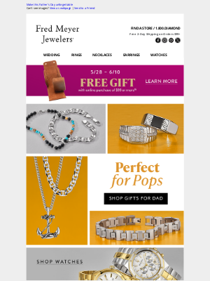 Fred Meyer Jewelers - Make this Father’s Day unforgettable