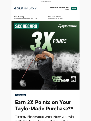 Golf Galaxy - Earn 3X Points on TaylorMade NOW ⛳️
