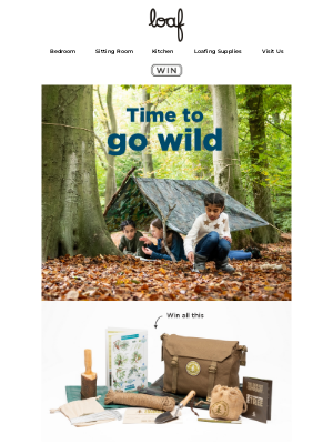 Loaf (UK) - WIN! The ultimate woodland den kit