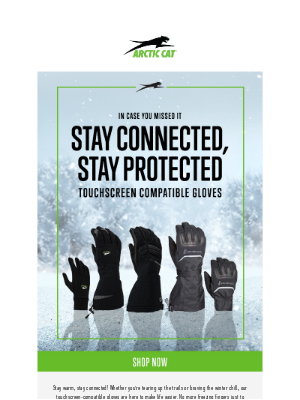 Arctic Cat - ICYMI: Stay Connected, Stay Protected! 🧤