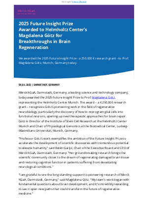 Merck KGaA - 2025 Future Insight Prize Awarded to Helmholtz Center’s Magdalena Götz for Breakthroughs in Brain Regeneration
