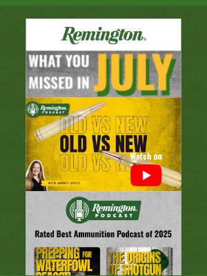 Remington - July's Remington Round Up