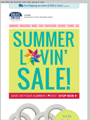 CreateForLess - Don't Miss Our Summer L❤️vin' Sale - going on now!