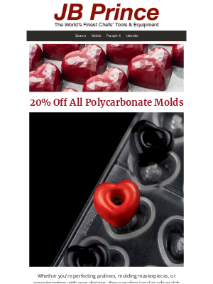 JB Prince - 20% Off Polycarbonate Chocolate Molds!