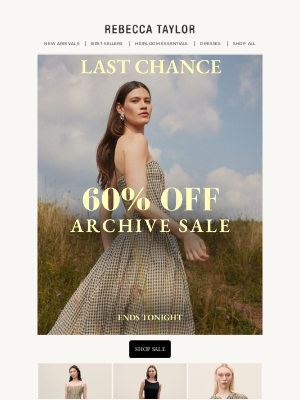 Rebecca Taylor - LAST CHANCE: 60% OFF ARCHIVE SALE ENDS TONIGHT!🌸