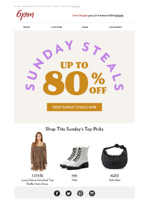 6pm - Clearance is on! Shop Sunday Style Steals today...